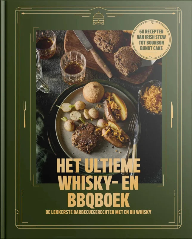 Het Ultieme Whisky- en BBQ-boek; de lekkerste barbecue-gerechten met en bij whisky