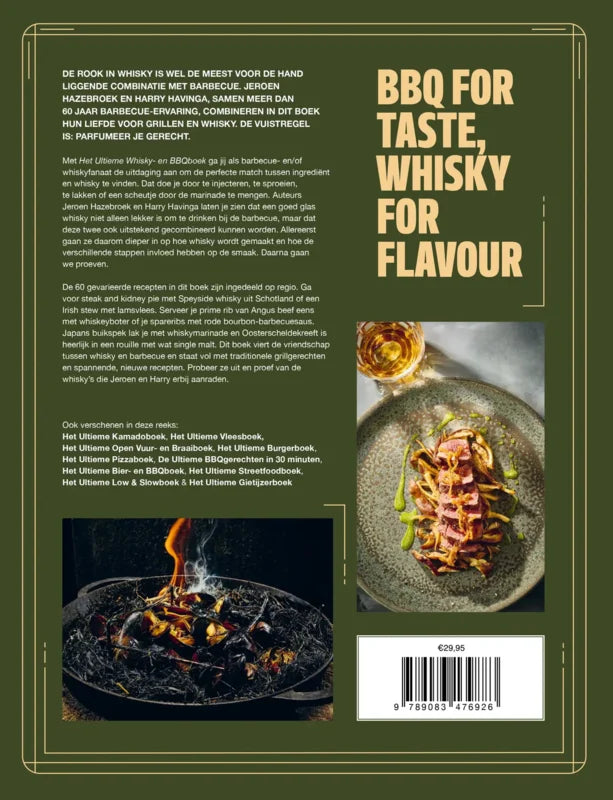 Het Ultieme Whisky- en BBQ-boek; de lekkerste barbecue-gerechten met en bij whisky