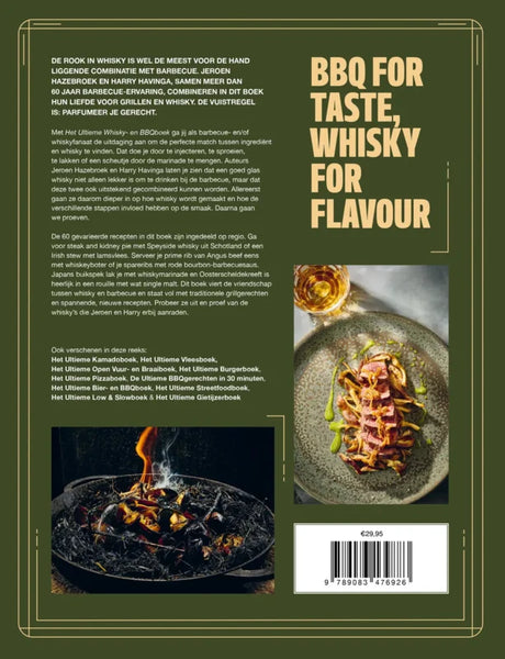Het Ultieme Whisky- en BBQ-boek; de lekkerste barbecue-gerechten met en bij whisky