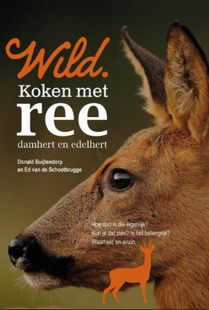 Wild koken met ree - Het Brabants Jachthuis